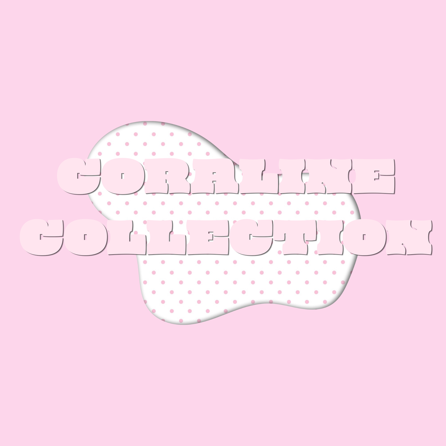 Coraline Collection
