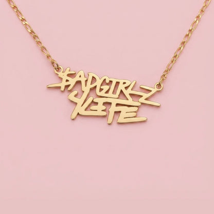 $adgirlz4life Necklace